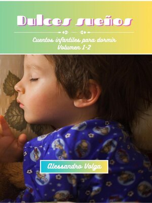 cover image of Dulces sueños Volumen 1-2